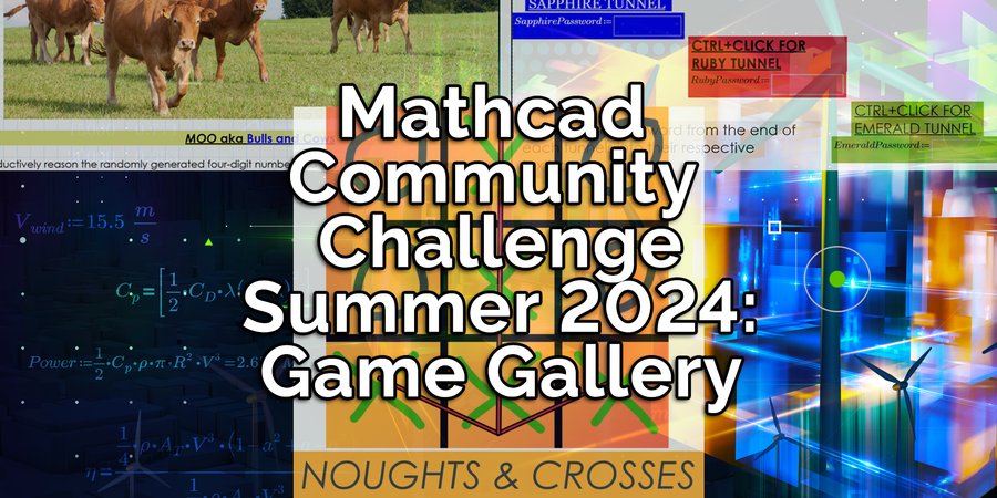 mathcad-community-challenge-summer-2024-game-gallery-banner-blog.png